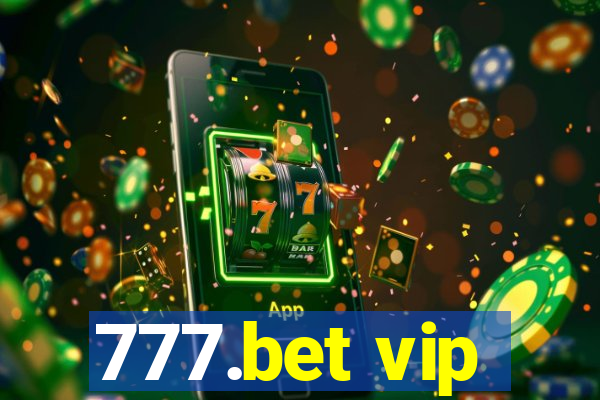 777.bet vip